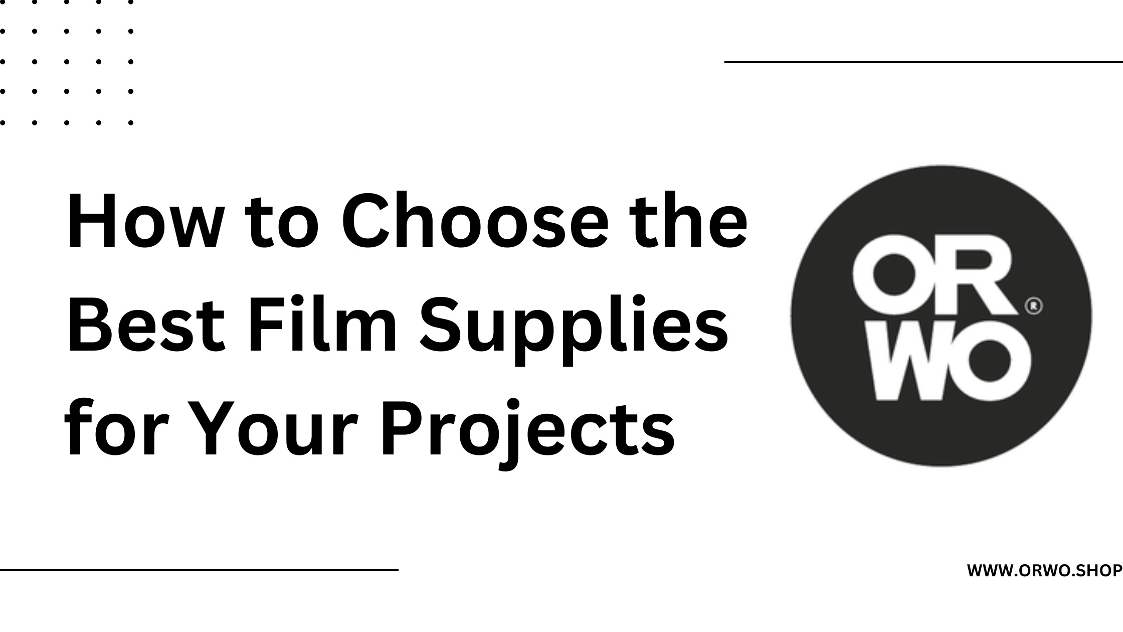 How to Choose the Best Film Supplies for Your Projects